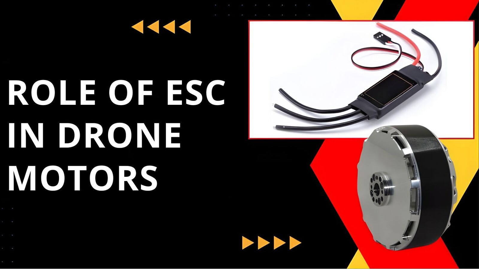 The Role Of ESC (Electronic Speed Controller) In Drone Performance